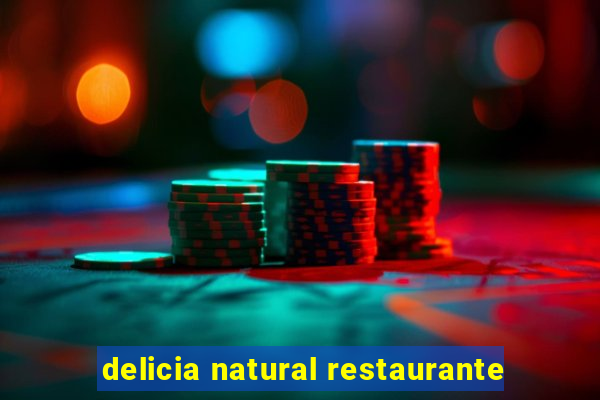 delicia natural restaurante